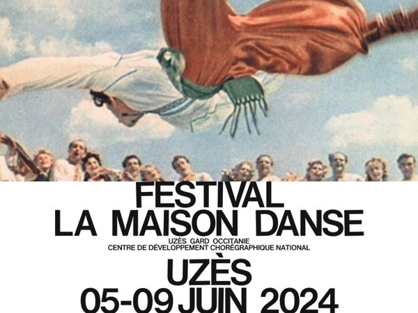 Festival La Maison Danse Uzès