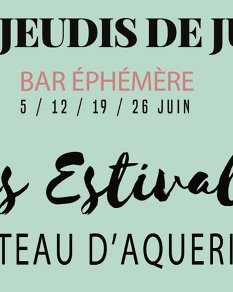 Les Estivales du Château d'Aqueria