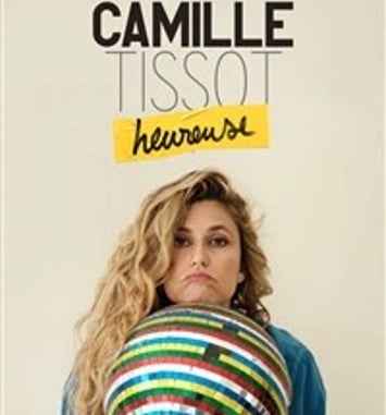 Camille Tissot dans Heureuse