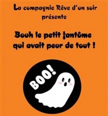 Bouh le petit fantôme qui avait peur de tout