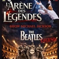 L'arène des lègendes : The Beatles legend et Show Michael Jackson