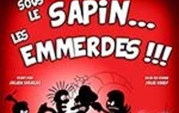 Sous le Sapin les Emmerdes