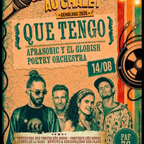 Que Tengo + Afrasonic y el GPO au Chalet