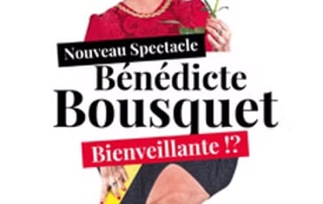 Bénédicte Bousquet - Bienveillante !?