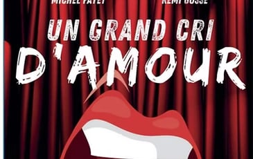 Un Grand Cri d'Amour
