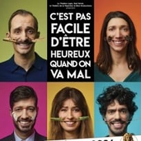 C'est pas facile d'être heureux... quand on va mal