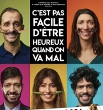 C'est pas facile d'être heureux... quand on va mal