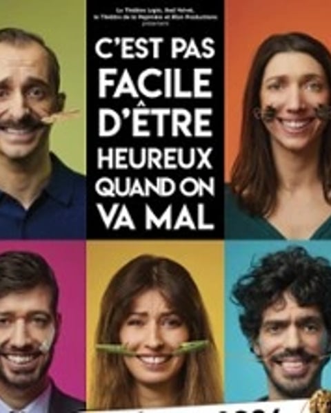 C'est pas facile d'être heureux... quand on va mal