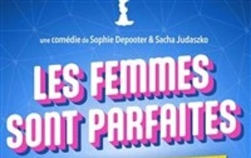 Les femmes sont parfaites, Les hommes font ce qu'ils peuvent