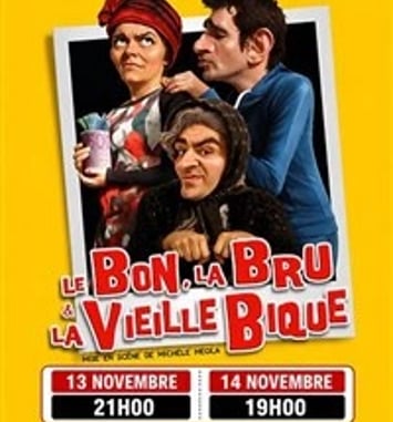 Le bon, la bru et la vieille bique