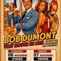 Bob Dumont Voit rouge en mer jaune (ou l'inverse !)