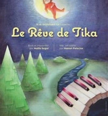 Le rêve de Tika
