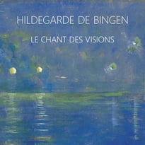 Vivez une expérience sensorielle au gré de textes et de pièces musicales d'Hildegarde de Bingen