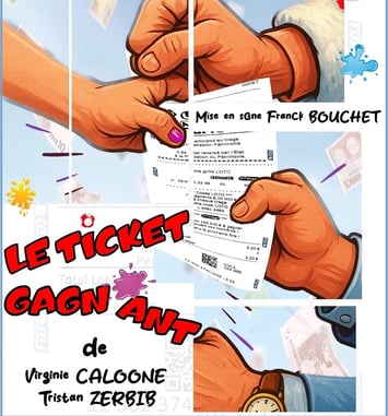 Comédie : Le ticket gagnant