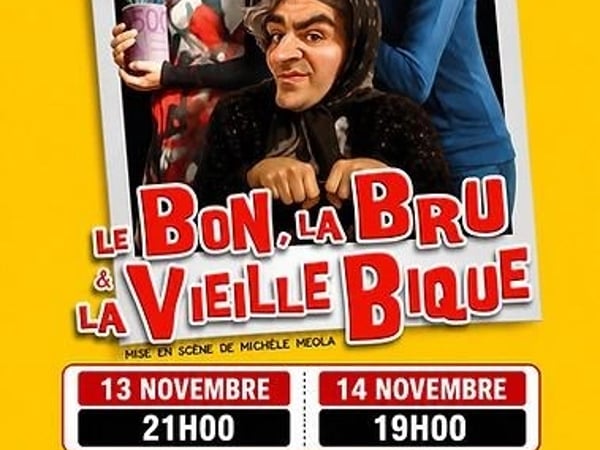 Le bon, la bru et la vieille bique