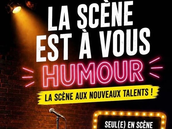 Scène ouverte : Humour